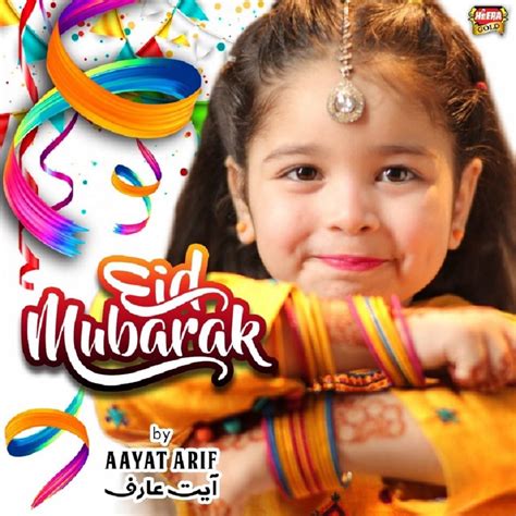 ‎Eid Mubarak - Single av Aayat Arif på Apple Music