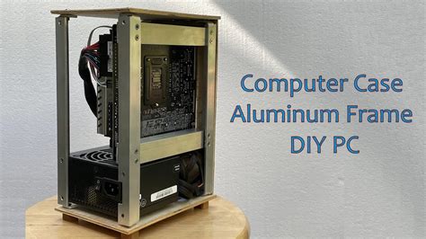 DIY Aluminum Computer Case Desktop PC Computer Chassis Rack For ATX ...