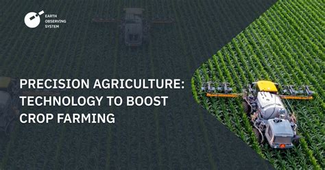 Precision Agriculture Technology, Benefits & Application