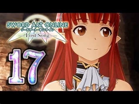 Sword Art Online: Lost Song Walkthrough Part 17 (PS4, PS3, VITA ...