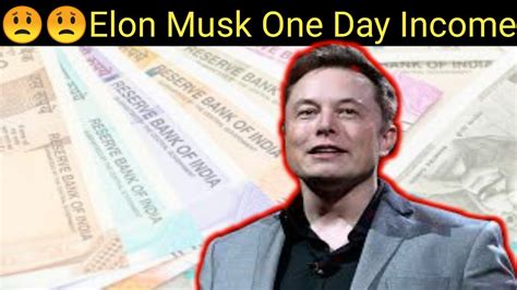 Elon Musk monthly income | Elon Musk One Day Income | Elone Musk income ...