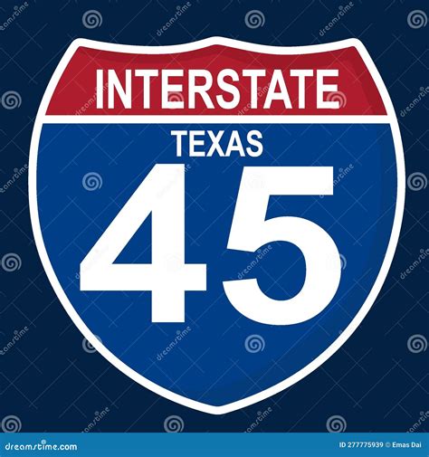 Interstate 45 Texas Sign with Blue Background Stock Vector ...