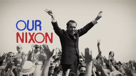 'Our Nixon' Trailer Reveals Never-Before-Seen Footage Of 37th President ...