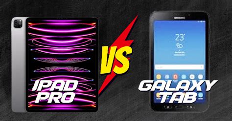 Which One is better? Ipad Pro vs Galaxy Tab 2 in 2024