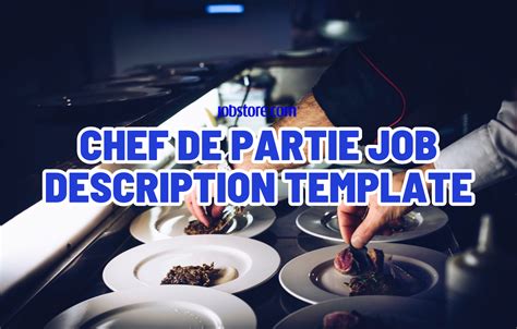 Chef de Partie Job Description Template - Jobstore Careers Blog ...