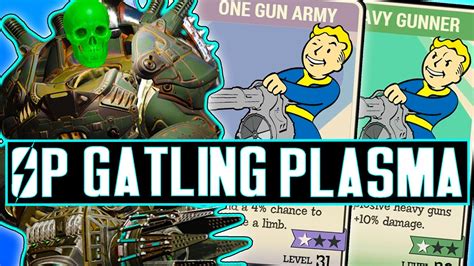 my ULTIMATE end game gatling plasma build in fallout - YouTube