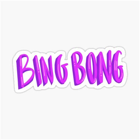 "BING BONG Sticker" Sticker for Sale by Yellowdaisi | Redbubble