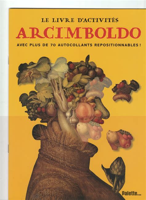 Ecouter l'autisme: Le Livre d'activités Arcimboldo