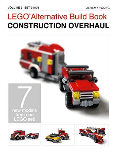 LEGO® Alternative Build Book: Construction Overhaul eBook : Young, Jeremy: Amazon.ca: Kindle Store