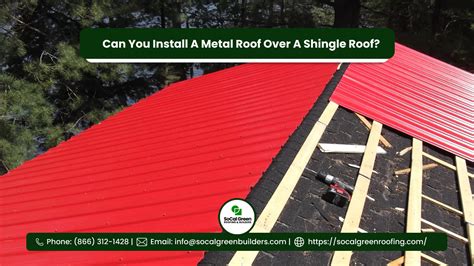 Is It Possible To Install A Metal Roof In Bell Gardens On Top Of A Shingle Roof? - SoCal Green ...