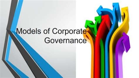 Models of Corporate Governance