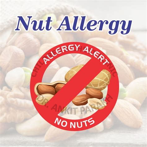 Nut Allergy | Causes, Symptoms & Treatment - Dr. Ankit Parakh