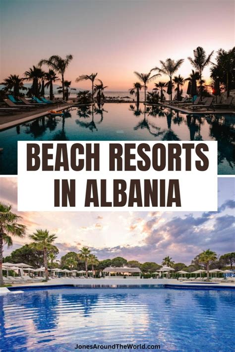 15 Best Beach Resorts in Albania For Your Bucketlist