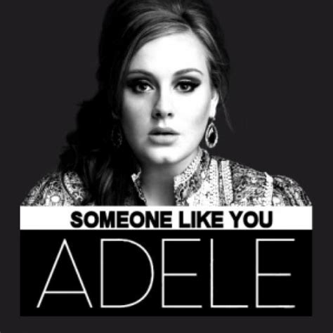 Lirik Lagu Adele - Someone Like You Lyrics - Kata Kata Cinta Mutiara