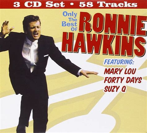 HAWKINS, RONNIE - Only the Best of - Amazon.com Music