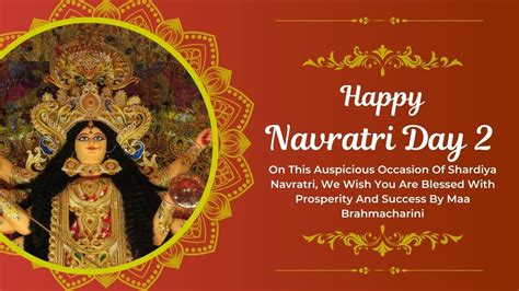 Shardiya Navratri 2023 Day 2: Maa Brahmacharini Wishes, Quotes, Images ...