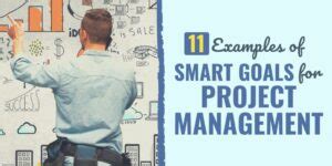 11 Examples of SMART Goals for Project Management