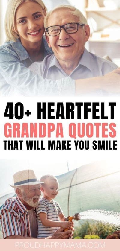 an older man and woman with the text 40 + heart felt grandpa quotes ...