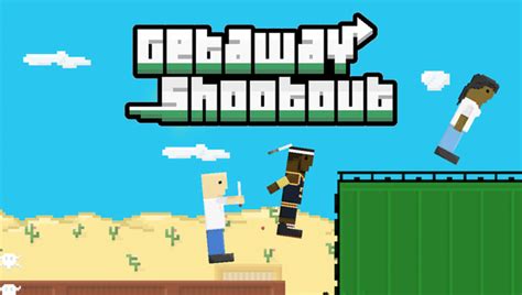 Getaway Shootout | 🕹️ Play Getaway Shootout Online On GamePix