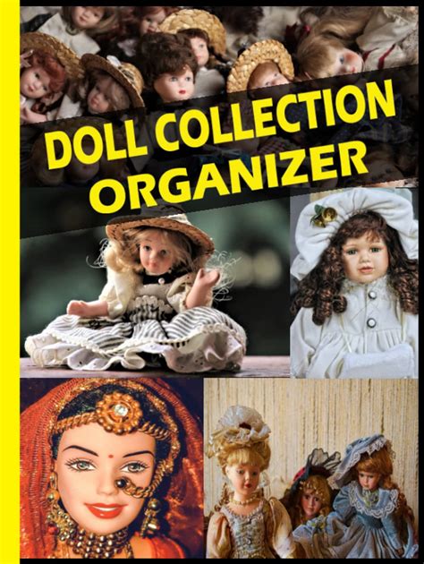 DOLL COLLECTION ORGANIZER: A professionally designed logbook for plangonologists,doll collection ...