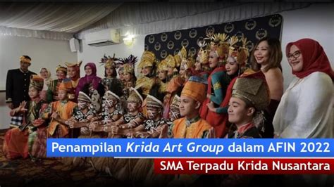 Penampilan Krida Art Group Dalam AFIN International Film Festival 2022 – Krida Nusantara