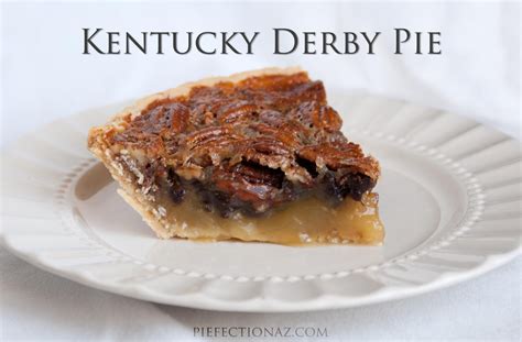 Kentucky Derby Pie - PIEfection Arizona – Handcrafted Pies Baked Daily with Quality Ingredients