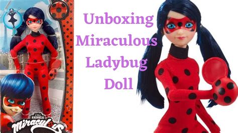 Miraculous Ladybug Unboxing Toys for Girls - YouTube