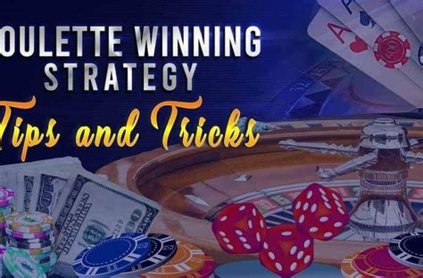 Roulette: Winning Strategy, Tips, and Tricks - Granat Casino