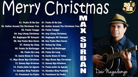 Max Surban Christmas Songs - Best Christmas Songs Paskong Pinoy Medey ...