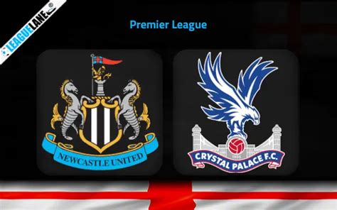 Newcastle vs Crystal Palace Prediction, Betting Tips & Preview