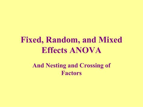 Random and Mixed Effects ANOVA