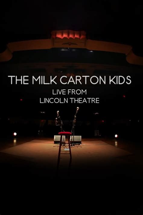 The Milk Carton Kids: Live From Lincoln Theatre - Movie Reviews