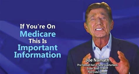 Medicare Annual Election Period and Joe Namath commercials