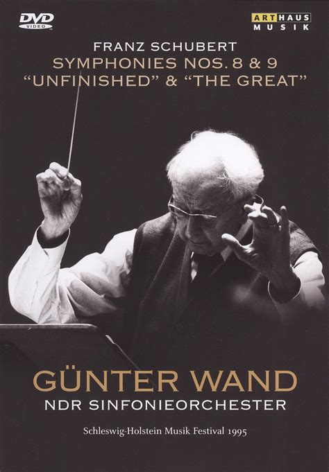 Günter Wand: Franz Schubert - Symphony No. 8 "Unfinished"/Anton Bruckner - Symphony No. 9 (2001 ...