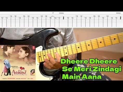 Dheere dheere Se Meri Zindagi Main Aana | Guitar Lesson with TABS (EASY VERSION) हिन्दी - YouTube