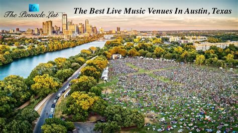 The Best Live Music Venues In Austin, Texas – The Pinnacle List