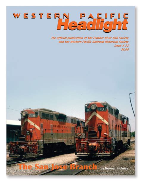 Headlight Magazine - Issue 32 - Western Pacific Museum Store