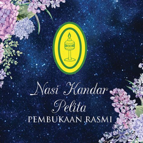 Nasi Kandar Pelita - Majlis Perasmian & Pembukaan