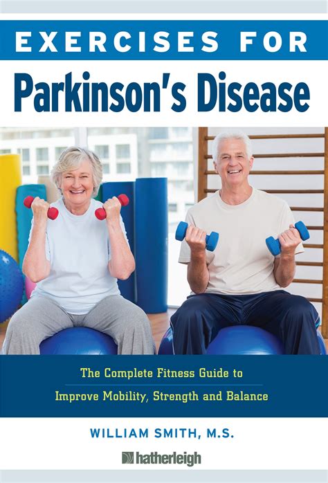 Exercises for Parkinson's Disease by William Smith - Penguin Books New ...