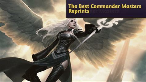 The Best Commander Masters Reprints : r/competitiveMagic