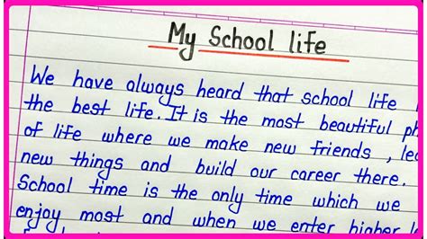 Essay on my school life in english || My school life essay for students - YouTube