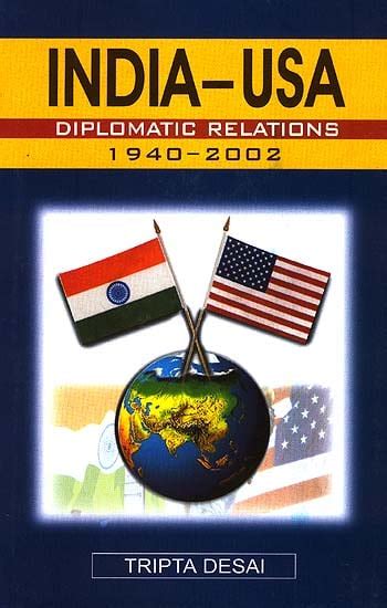 India-USA Diplomatic Relations: 1940-2002 | Exotic India Art