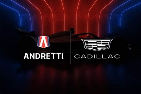 Cadillac estará muy involucrado en el Fórmula 1 de Andretti