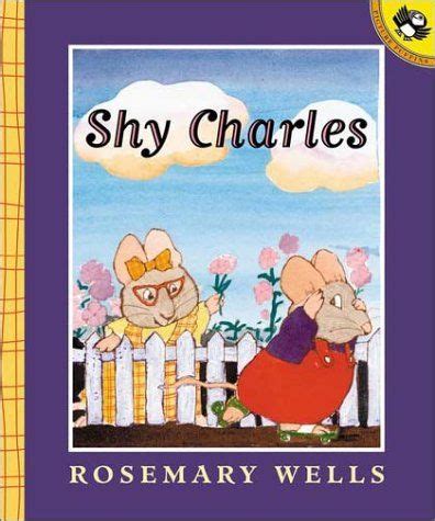 Shy Charles: Rosemary Wells: 9780140568431: Amazon.com: Books ...