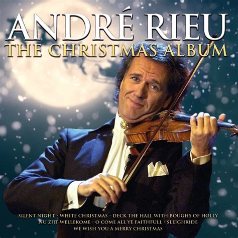 André Rieu - The Christmas Album (CD), André Rieu | Musique | bol