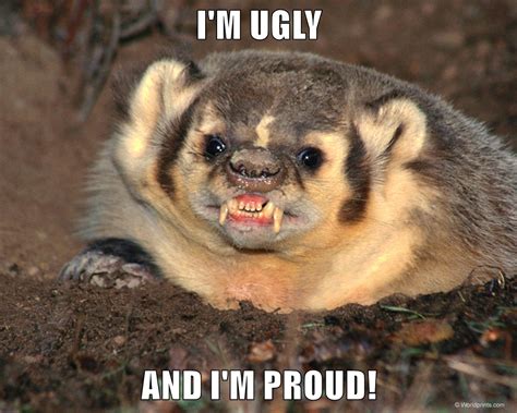 I'M UGLY AND I'M PROUD! Animal Comedy Animal Comedy