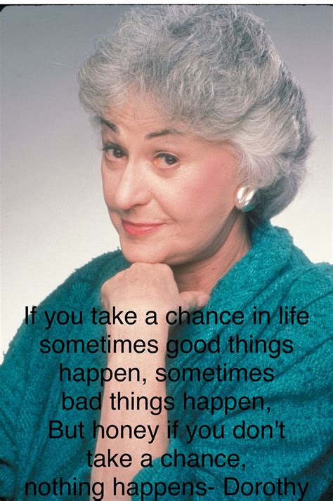 Dorothy from Golden Girls quote Golden Girls Theme, Golden Girls Quotes, Family Quotes, Girl ...