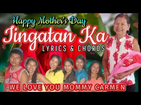 Iingatan Ka by Carol Banawa/Cover with Lyrics & Chords/Happy Mothers Day - YouTube