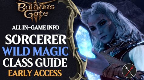 Baldur’s Gate 3 Wild Magic Sorcerer Build Guide - Fextralife