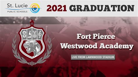 Ft. Pierce Westwood Academy 2021 Graduation - YouTube